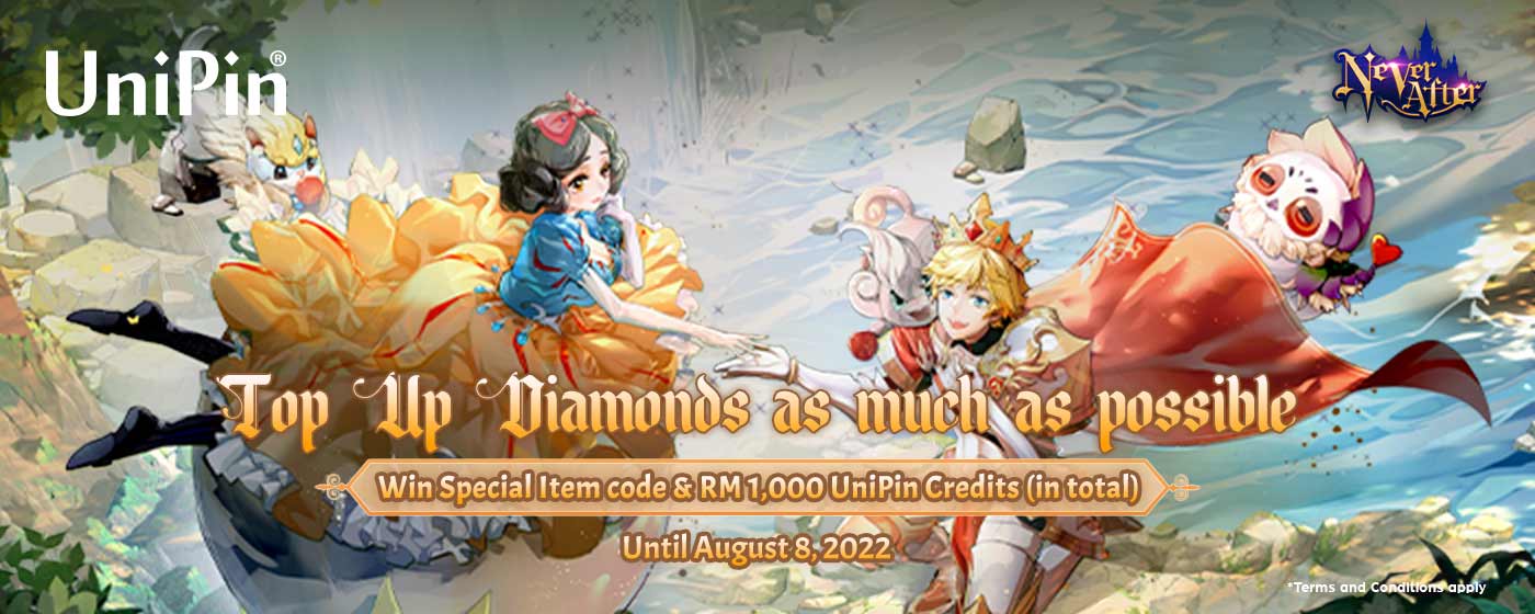 Never After New Patch-Celebrate with more reward with UniPin Now! (MY)